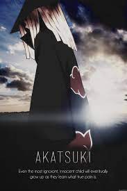 His wisdom and quotes are timeless. Akatsuki Quote Akatsuki Photo 38957492 Fanpop Page 2