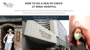 Meaning of health check in english. How To Do A Health Check At Renai Hospital In Taipei My Several Worlds