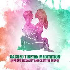 You will experience that a tantra massage in the tantra temple is an initiation in. Sacred Tibetan Meditation Improve Sexuality And Creative Energy 30 Background For Tantra Yoga Relaxation Sexy Foreplay By Buddha Music Sanctuary
