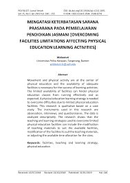 Ada jenis jurnal akuntansi dan jurnal ilmiah. Pdf Mengatasi Keterbatasan Sarana Prasarana Pada Pembelajaran Pendidikan Jasmani Overcoming Facilities Limitations Affecting Physical Education Learning Activities