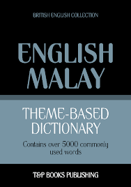 The web page of the checked dictionary will be executed. Theme Based Dictionary British English Malay 5000 Words T P Books Publishing