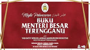 4 lijst van menteris besar van terengganu. Kerajaan Negeri Terengganu Majlis Pelancaran Buku Tokoh Tokoh Menteri Besar Terengganu Facebook