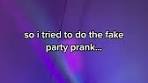 Hilarious Fake Party Prank Video That Actually Worked!