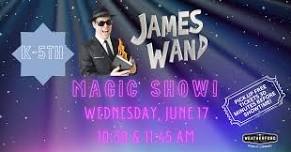 James Wand Magic Show