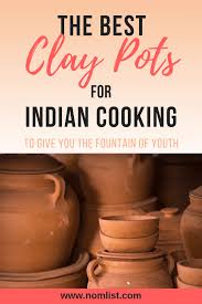 Earthenware cooking red clay pot, curry pot,dish curry pot,earthenware pottery. The Best Clay Pots For Cooking Indian Cuisine Nomlist