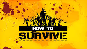 Image result for how to survive