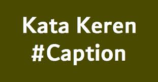 1000 Caption Keren Fb Ig Wa Bijak Lucu Kekinian Lengkap Download 300 Gambar Kartun Muslimah Bercadar Cantik Sedih Keren Down Lucu Kata Kata Motivasi Bijak