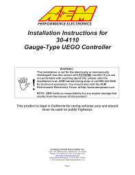 I crimped a terminal onto the white wire from the gauge that will go to pin c16 so i don't have to cut the factory wire and solder the aem wire into it. Aem 30 4110 Digital Wideband Uego Gauge User Manual 14 Pages
