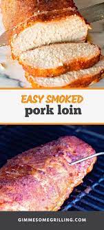 Top with our tasty apple & cider gravy. Easy Smoked Pork Loin Smoked Pork Loin Traeger Pork Loin Smoker Recipes Pork