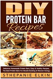 Pin here for later and follow my boards for more recipe ideas. Diy Protein Bars Recipes Delicious Homemade Protein Bars Easy Healthy Recipes The Best Protein Bars For Muscle Building Recover Energy Diy Homemade Healthy Recipes English Edition Ebook Elkin Sthepanie