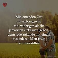 Spruch In Textform Mit Jemanden Zeit Zu Verbringen Ist Viel Wichtiger Als Fur Jemanden Geld Auszugeben Denn Jede Sekunde M Spruche Zitate Spruche Weisheiten