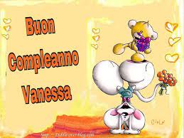 Compleanno Vanessa Buon Compleanno Compleanno Auguri Di Buon Compleanno