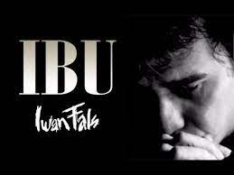 Iwan Fals Ibu Liryc Youtube Youtube Songs Music Songs