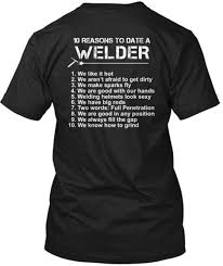 Awesome Limited Edition Welder Shirt Welder Shirts Welding Welding Quote