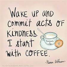Good Morning Coffee Quotes Coffee Jitters Coffee Junkie