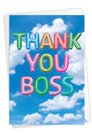 Our unique collection features paper source exclusive artwork and other charming designs, letting you choose a thank you note. Inflated Messages Thank You Boss Greeting Card