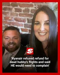A widow was left in tears when Ryanair refused to refund her dead hubby's  £827 flights