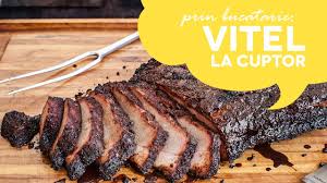 Produse din carne de vitel. Prin Bucatarie Cum Imi Fac Vita La Cuptor Youtube
