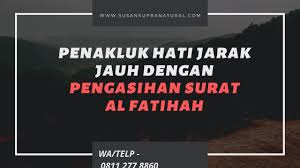 Setiap hari amalkan surat al hajj ayat 27 sebanyak 70 kali. Pengasihan Alfatihah Dan Tata Caranya Untuk Memikat Seseorang Dan Banyak Orang By Pelet Pengasihan