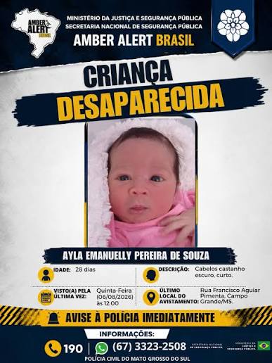 🚨 AJUDE A ENCONTRAR AYLA! Uma bebê de apenas 28 dias está desaparecida em  Campo Grande/MS. Cada compartilhamento pode fazer essa informação chegar a  alguém que tenha visto algo ou saiba onde