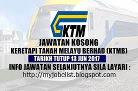 Permohonan jawatan kosong utar education foundation. Jawatan Kosong Terkini Di Ktmb 13 Jun 2017