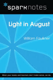 Light In August Study Guide Sparknotes