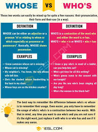 Whose Vs Who S Useful Difference Between Who S Vs Whose 7 E S L In 2020 Confusing Words Learn English English Vocabulary Words