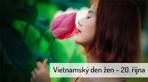 Mezinárodní den žen (mdž), který jsme byli zvyklí v době socialismu slavit vždy 8. Vietnamsky Den Zen 20 Rijna Severni Vietnam