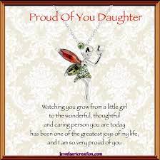  Proud Of You Daughter Jewels Art Creation Proud Of You Quotes Daughter Proud Of My Daughter Birthday Quotes For Daughter