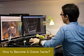 How To Become A Game Tester - Salary & Its Requirements