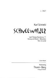 Welche ratschläge würdest du ihm geben? Schneewalzer Von Thomas Koschat Klaviernoten Tb L10527