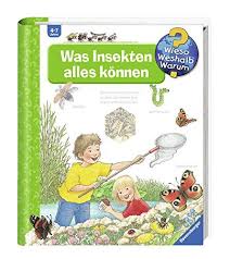 Was Insekten Alles K Nnen Wieso Weshalb Warum Band 39 Nnen Wieso Insekten Alles Insekten Wale Und Delfine Kinderbucher