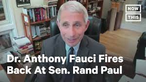 Jun 08, 2021 · the big promoter of this febrile theme is sen. Dr Fauci Claps Back At Sen Rand Paul For Suggesting Schools Reopen Nowthis Youtube