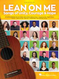 New song & out of eden, gary chapman, colorado mass choir & chris willis, 4him & the canton spirituals, jaci valesquez & oleta adams, bob carlisle, marvin sapp & kirk whalum, sandi patty & daryl coley, clay crosse & virtue, anointed & russ taff, john p. Lean On Me Songs Of Unity Courage Hope Hal Leonard Online