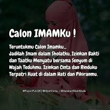 Majelis tausiyah cinta on instagram wahai calon imam solat malam ku bagaimana kabar iman mu hari ini semog islamic quotes kutipan muslim puisi romantis. Untukmu Calon Imamku Kata Kata Mutiara Wanita Sholehah Facebook