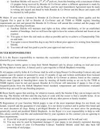 The buyer hands over a cash deposit to show that they are serious about buying the dog, and the seller agrees not to sell the dog to someone else while the potential buyer comes up with the rest of the money. Puppy Sales Co Ownership Contract Pdf Free Download