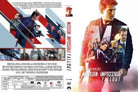 Fallout finds imf agent ethan hunt (tom cruise) and his team traveling to paris to prevent three plutonium cores from being sold to the highest bidder. Covers Box Sk Mission Impossible Fallout 2018 High Quality Dvd Blueray Movie