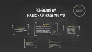 Bidang kuasa dan budi bicara majlis raja raja. Pengajian Am By Fareast Mohamad