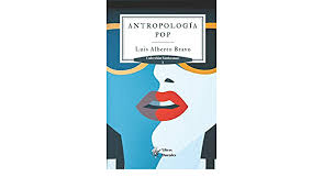 Once a fraud, always a fraud. Amazon Com Antropologia Pop Spanish Edition 9798648050426 Bravo Luis Alberto Libros Duendes Books