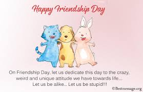 Friendship day (also international friendship day or friend's day) is a day in several countries for celebrating friendship.it was initially promoted by the greeting cards' industry; 65 Happy Friendship Day Wishes Messages And Quotes 2021