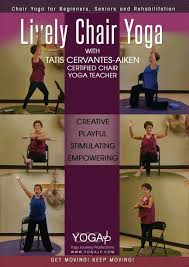 Lively Chair Yoga With Tatis Cervantes Aiken Chair Yoga Yoga Teacher Training Chair Pose Yoga