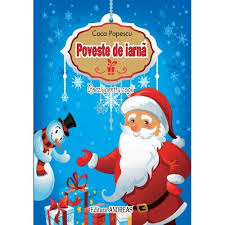Poezii despre iarna noapte mirifică, de taină. Poveste De Iarna Coca Popescu Emag Ro