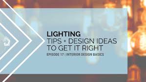 Interior Lighting Design Tips Listen To The Podcast Undercover Architect