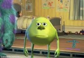 He is the timid and phobic best friend of winnie the pooh. Meme Generator Mike Wazowski Face Swap Newfa Stuff