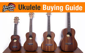 Ukulele Buying Guide Different Ukulele Sizes Austin Bazaar
