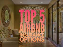 Is airbnb insurance available everywhere? Airbnb Insurance Providers 2021 Our Top 5 Options For Hosts