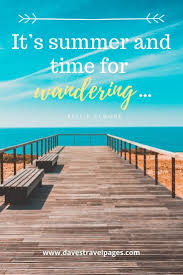 Check spelling or type a new query. Summer Vacation Quotes 50 Best Vacation And Summertime Quotes