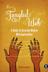 The Tangled Web: A Guide to Securing Modern Web Applications