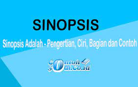 Membuat sinopsis merupakan suatu cara yang efektif untuk menyajikan karangan (novel). Sinopsis Adalah Pengertian Ciri Bagian Dan Contoh