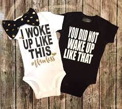 I Woke Up Like This You Did Not Wake Up Like That Twin Baby Onesie Set Twin Baby Clothes Baby Onesies Twin Onesies